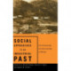 Social Approaches to an Industrial Past: The Archaeology and Anthropology of Mining
