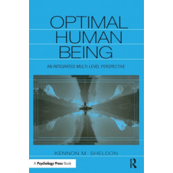 Optimal Human Being: An Integrated Multi-level Perspective
