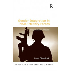Gender Integration in NATO Military Forces: Cross-national Analysis