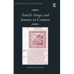 Tottel's Songes and Sonettes in Context