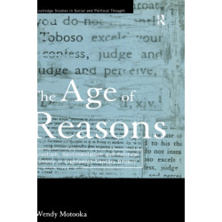 The Age of Reasons: Quixotism, Sentimentalism, and Political Economy in Eighteenth Century Britain