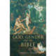 God, Gender and the Bible