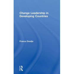 Change Leadership in Developing Countries