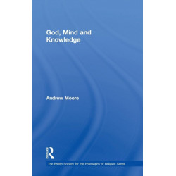 God, Mind and Knowledge