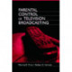 Parental Control of Television Broadcasting