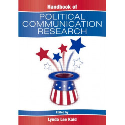 Handbook of Political Communication Research