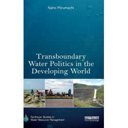 Transboundary Water Politics in the Developing World