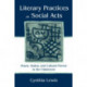 Literary Practices As Social Acts: Power, Status, and Cultural Norms in the Classroom