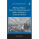 Meeting Places: Scientific Congresses and Urban Identity in Victorian Britain