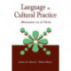 Language as Cultural Practice: Mexicanos en el Norte