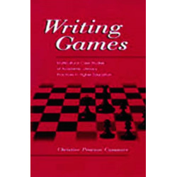 Writing Games: Multicultural Case Studies of Academic Literacy Practices in Higher Education