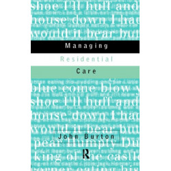 Managing Residential Care