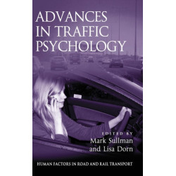 Advances in Traffic Psychology