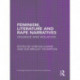 Feminism, Literature and Rape Narratives: Violence and Violation