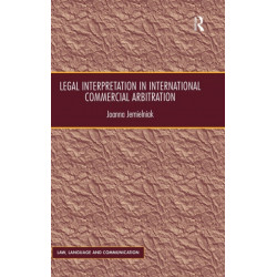 Legal Interpretation in International Commercial Arbitration