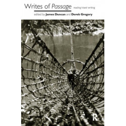 Writes of Passage: Reading Travel Writing
