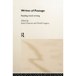 Writes of Passage: Reading Travel Writing