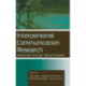 Interpersonal Communication Research: Advances Through Meta-analysis