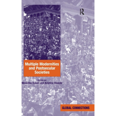 Multiple Modernities and Postsecular Societies