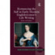 Romancing the Self in Early Modern Englishwomen's Life Writing