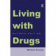 Living With Drugs