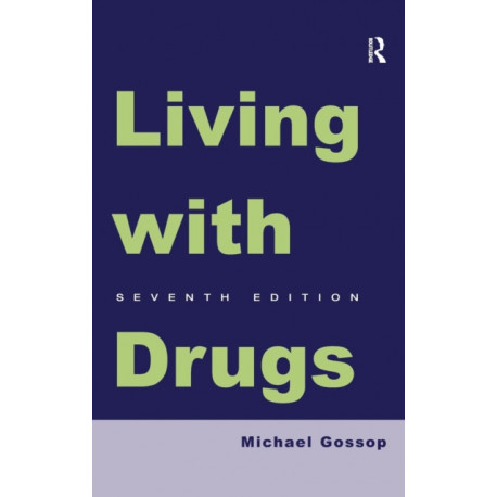 Living With Drugs