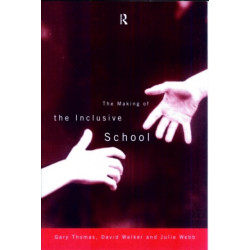 The Making of the Inclusive School