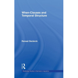 When-Clauses and Temporal Structure