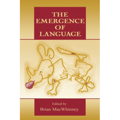 The Emergence of Language