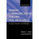Human Communication Theory and Research: Concepts, Contexts, and Challenges