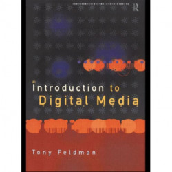 An Introduction to Digital Media