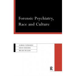 Forensic Psychiatry, Race and Culture