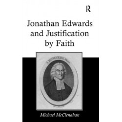 Jonathan Edwards and Justification by Faith