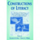 Constructions of Literacy: Studies of Teaching and Learning in and Out of Secondary Classrooms