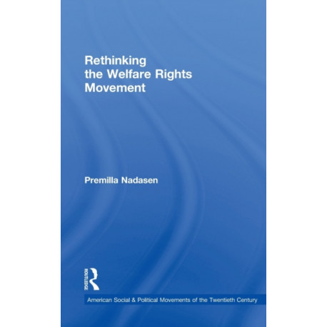 Rethinking the Welfare Rights Movement