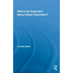 What's So Important About Music Education?