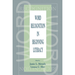Word Recognition in Beginning Literacy