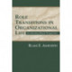 Role Transitions in Organizational Life: An Identity-based Perspective