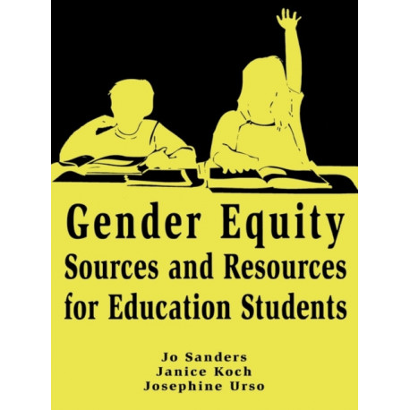 Gender Equity Sources and Resources for Education Students