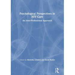 Psychological Perspectives in HIV Care: An Inter-Professional Approach