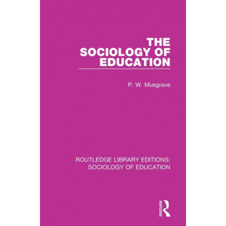The Sociology of Education