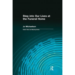 Step into Our Lives at the Funeral Home