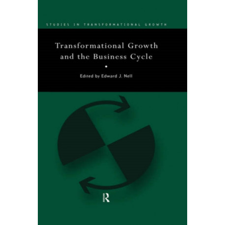 Transformational Growth and the Business Cycle