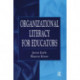 Organizational Literacy for Educators