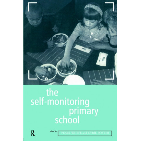 The Self-Monitoring Primary School