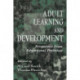 Adult Learning and Development: Perspectives From Educational Psychology