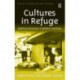 Cultures in Refuge: Seeking Sanctuary in Modern Australia