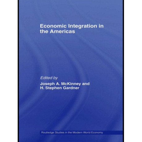 Economic Integration in the Americas