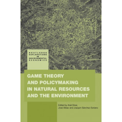Game Theory and Policy Making in Natural Resources and the Environment