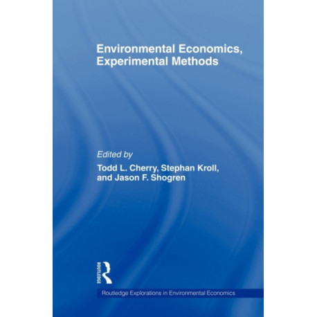 Environmental Economics, Experimental Methods